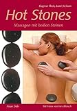 Hot Stones: Massagen mit heißen Steinen