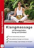 DVD Anleitung Klangmassage mit Klangschalen, Gong und Zimbeln