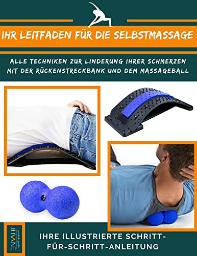 Komplette Methode der Selbstmassage mit Rückenmassage Set inkl. Rückenstrecker & Duoball: Leitfaden für Zur Haltungskorrektur & Massage für den Rücken ... Rückendehner, Rückenmassage-Gerät